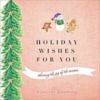 Holiday Wishes for You (Hardcover)