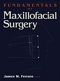 Fundamentals of Maxillofacial Surgery (Paperback)