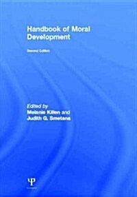 Handbook of Moral Development (Hardcover, 2 ed)