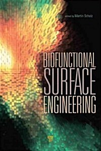 Biofunctional Surface Engineering (Hardcover)