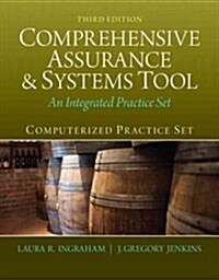Computerized Practice Set for Comprehensive Assurance & Systems Tool (Cast) (Paperback, 3, Revised)