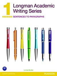 [중고] Longman Academic Writing Series 1: Sentences to Paragraphs (Paperback, 2, Revised)