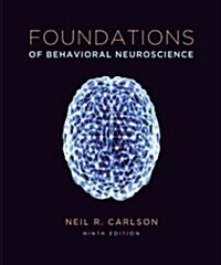 Foundations of Behavioral Neuroscience (Paperback, 9)