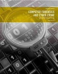 Computer Forensics and Cyber Crime: An Introduction (Paperback, 3)