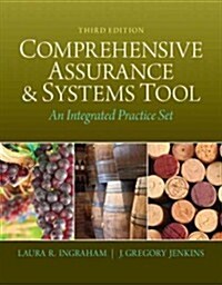 Comprehensive Assurance & Systems Tool: An Integrated Practice Set [With Practice Documents] (Paperback, 3)