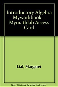 Myworkbook for Introductory Algebra Plus New Mylab Math with Pearson Etext -- Access Card Package (Hardcover, 10)