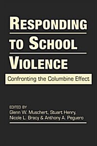 Responding to School Violence (Hardcover)