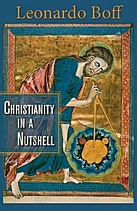 Christianity in a Nutshell (Paperback)