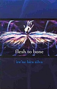 Flesh to Bone (Paperback)