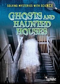 Ghosts and Haunted Houses (Paperback)