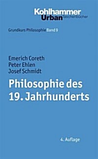 Philosophie Des 19. Jahrhunderts (Paperback, 4, 4. Auflage)