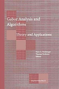 Gabor Analysis and Algorithms: Theory and Applications (Paperback, 1998)