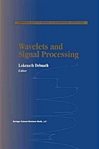 Wavelets and Signal Processing (Paperback, Softcover Repri)