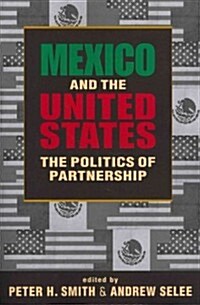 Mexico & the United States (Paperback)