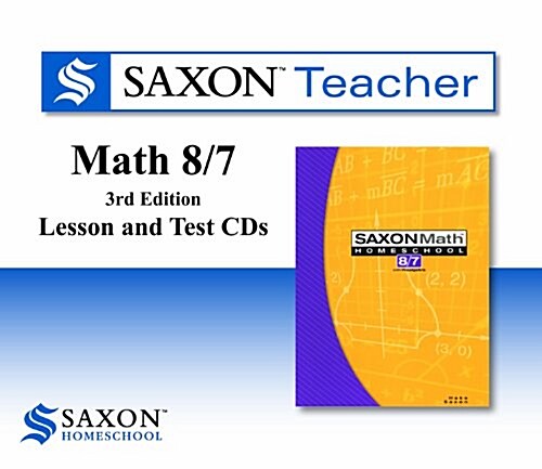 Saxon Math 8/7 Homeschool: Saxon Teacher CD ROM 3rd Edition (Hardcover)