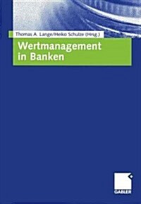 Wertmanagement in Banken (Paperback, Softcover Repri)