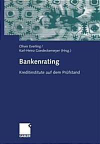 Bankenrating: Kreditinstitute Auf Dem Pr?stand (Paperback, 2004)