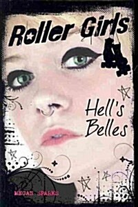 Hells Belles (Hardcover)