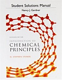 Introduction to Chemical Principles, Student Solution Manual (Paperback, 11)