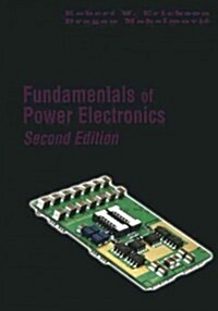 Fundamentals of Power Electronics (Paperback, 2, Softcover Repri)