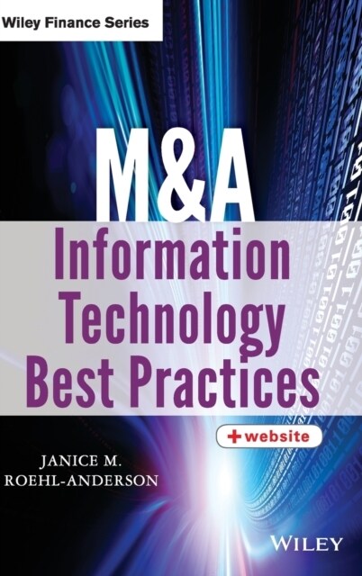 M&A Information Technology Best Practices (Hardcover)
