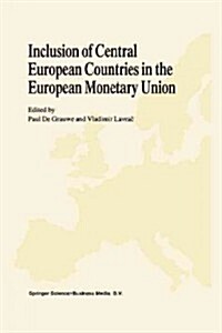 Inclusion of Central European Countries in the European Monetary Union (Paperback, Softcover Repri)