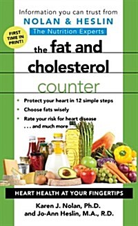 The Fat and Cholesterol Counter (Mass Market Paperback)