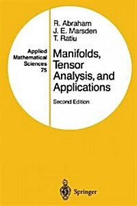 Manifolds, Tensor Analysis, and Applications (Paperback, 2, 1988. Softcover)