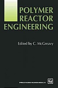 Polymer Reactor Engineering (Paperback)