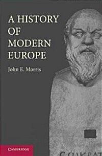 A History of Modern Europe : from the Middle of the Sixteenth Century (Paperback)