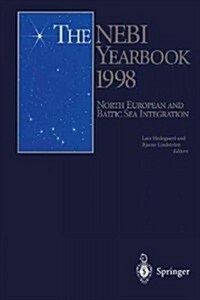 The Nebi Yearbook 1998: North European and Baltic Sea Integration (Paperback, Softcover Repri)