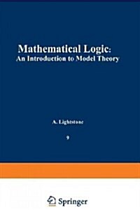 Mathematical Logic: An Introduction to Model Theory (Paperback, Softcover Repri)