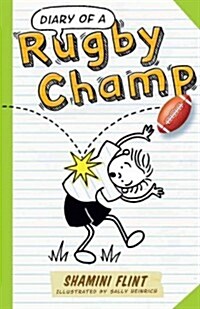 Diary of a Rugby Champ (Paperback, Reprint)