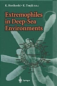 Extremophiles in Deep-Sea Environments (Paperback, Softcover Repri)