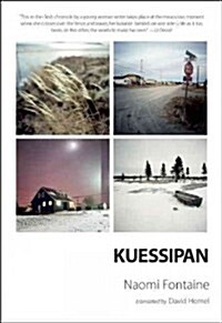 Kuessipan (Paperback)