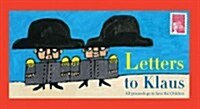Letters to Klaus (Paperback)