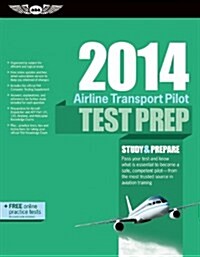 Airline Transport Pilot Test Prep 2014 (Paperback, PCK, Supplement)