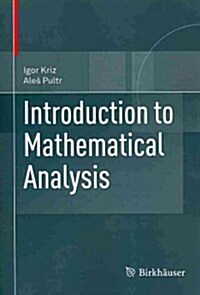 Introduction to Mathematical Analysis (Paperback)