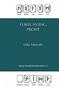 Forecasting Profit (Paperback, Softcover Repri)