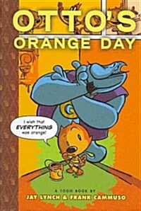 Ottos Orange Day (Library Binding)