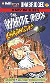 The White Fox Chronicles (Audio CD, Library)