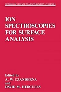 Ion Spectroscopies for Surface Analysis (Paperback)