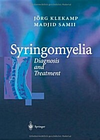 Syringomyelia: Diagnosis and Treatment (Paperback, Softcover Repri)