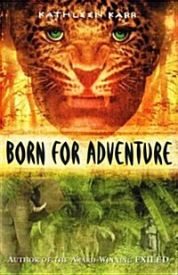 Born for Adventure (Paperback)