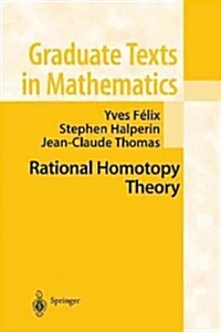 Rational Homotopy Theory (Paperback, Softcover Repri)