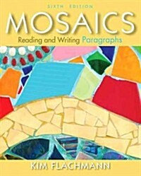 Mosaics (Paperback, 6th, PCK)