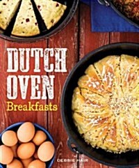 Dutch Oven Breakfasts (Hardcover)