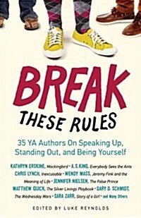 Break These Rules (Paperback)