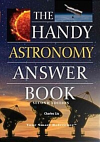The Handy Astronomy Answer Book (Paperback, 3)