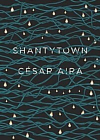 Shantytown (Paperback)